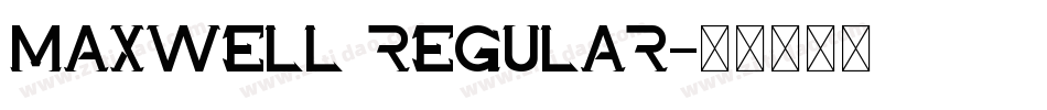 MAXWELL REGULAR字体转换